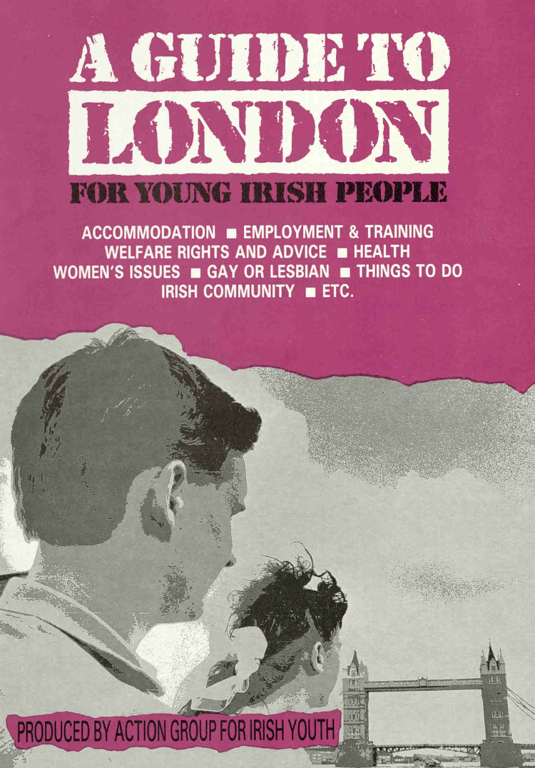 Flyer advertising A Guide to London for Young Irish People produced by the Action Group for Irish Youth (AGIY), 1988.